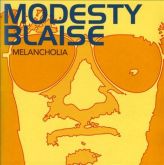 Modesty Blaise - Melancholia
