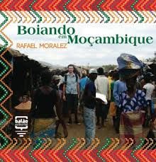 Boiando em Moçambique - Rafael Moralez