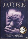 Duke Ellington - Love You Madly