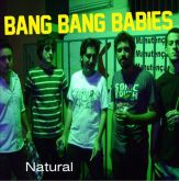 Bang Bang Babies - Natural