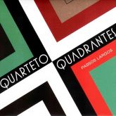 Quarteto Quadrantes - Passos Largos