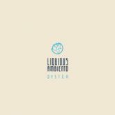 Liquidus Ambiento - Oyster