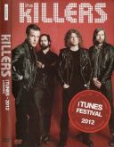 The Killers - iTunes Festival 2012