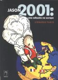 Leonardo Panço - Jason 2001 ( Uma Odisséia na Europa)